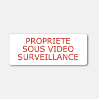 Panneau gravé Propriété sous vidéo surveillance - Format 15x6cm Panneau gravé Propriété sous vidéo surveillance - Format 15x6cm