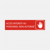 Plaque de porte Accès interdit personnel non autorisé en gravoply rouge - 16x4cm Plaque de porte Accès interdit personnel non autorisé en gravoply rouge - 16x4cm