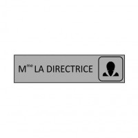 Plaque de porte Mme La  Directrice en gravoply gris - 16x4cm