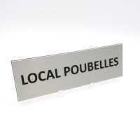 Plaque de porte Local Poubelles