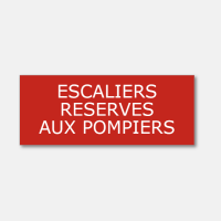 Panneau escaliers reservés pompiers - format 15x6cm